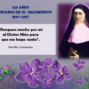120 años del Nacimiento de Crescencia